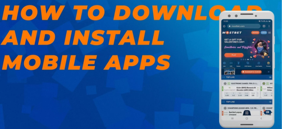 How to download and install the Mostbet Application